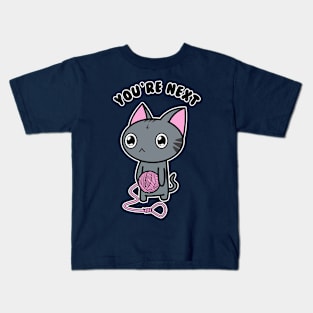 You're Next Kids T-Shirt